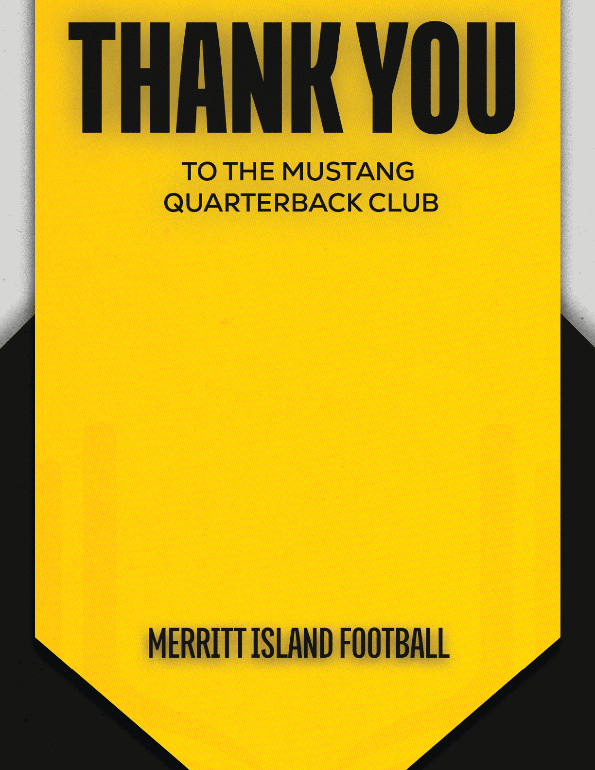 A yellow and black sign that says Merritt Island High School Football. Description generated by AI