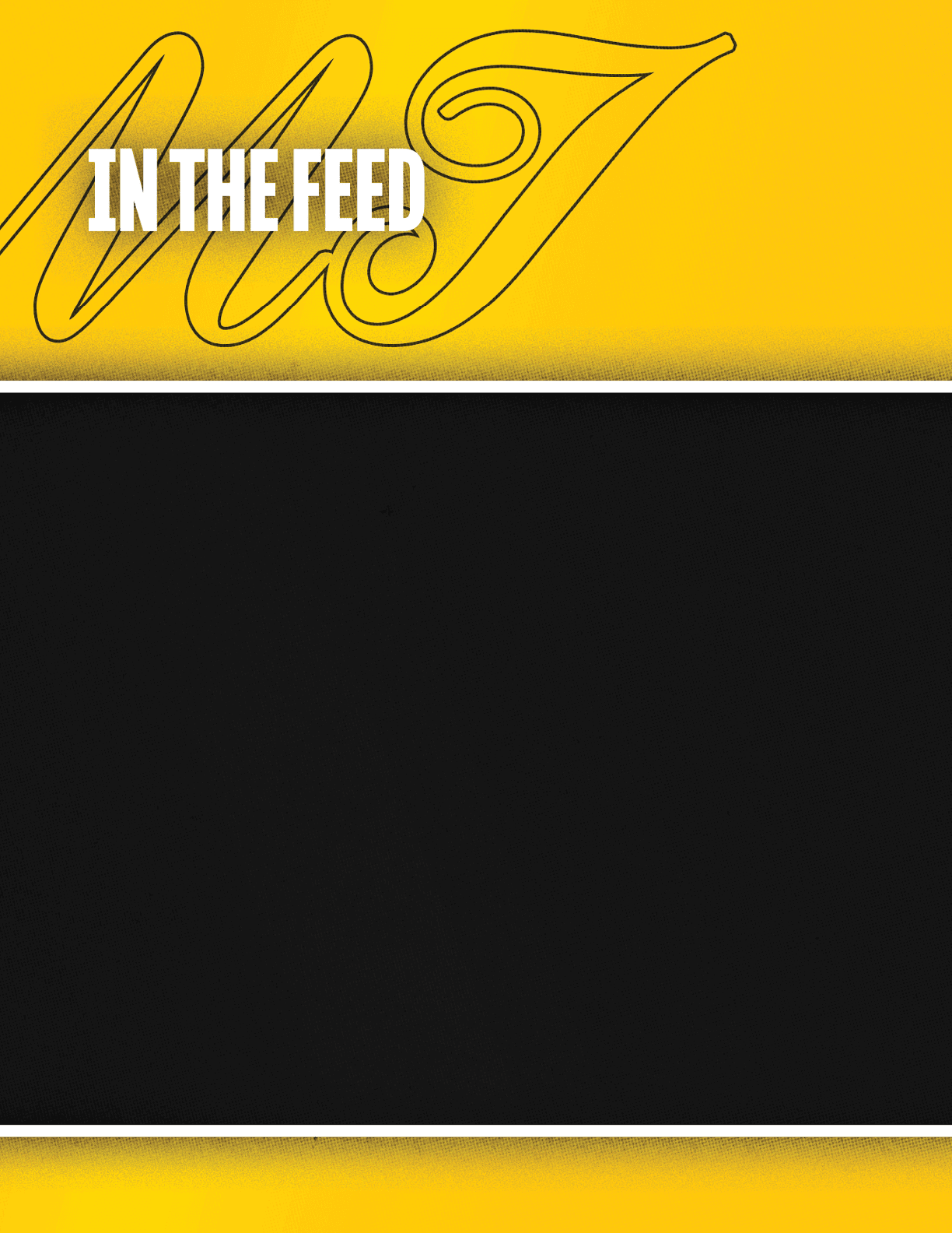 A black and yellow sign with the words “In the feed" written in yellow. Description generated by AI