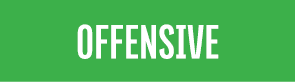 OFFENSIVE 