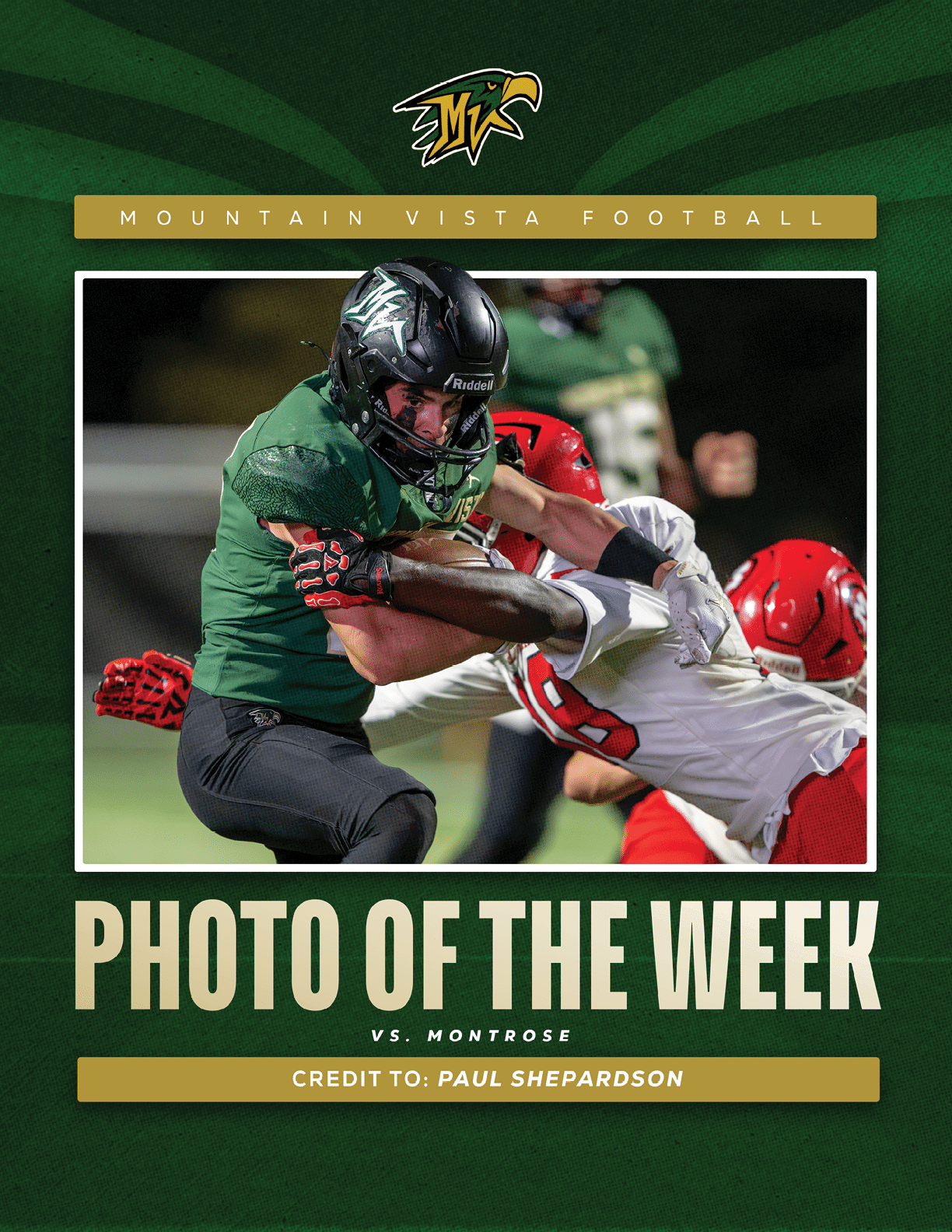 A person in a green football uniform is running with the ball while being tackled by a person in a white and red football uniform during a Mountain Vista Football game against Montrose. Description generated by AI