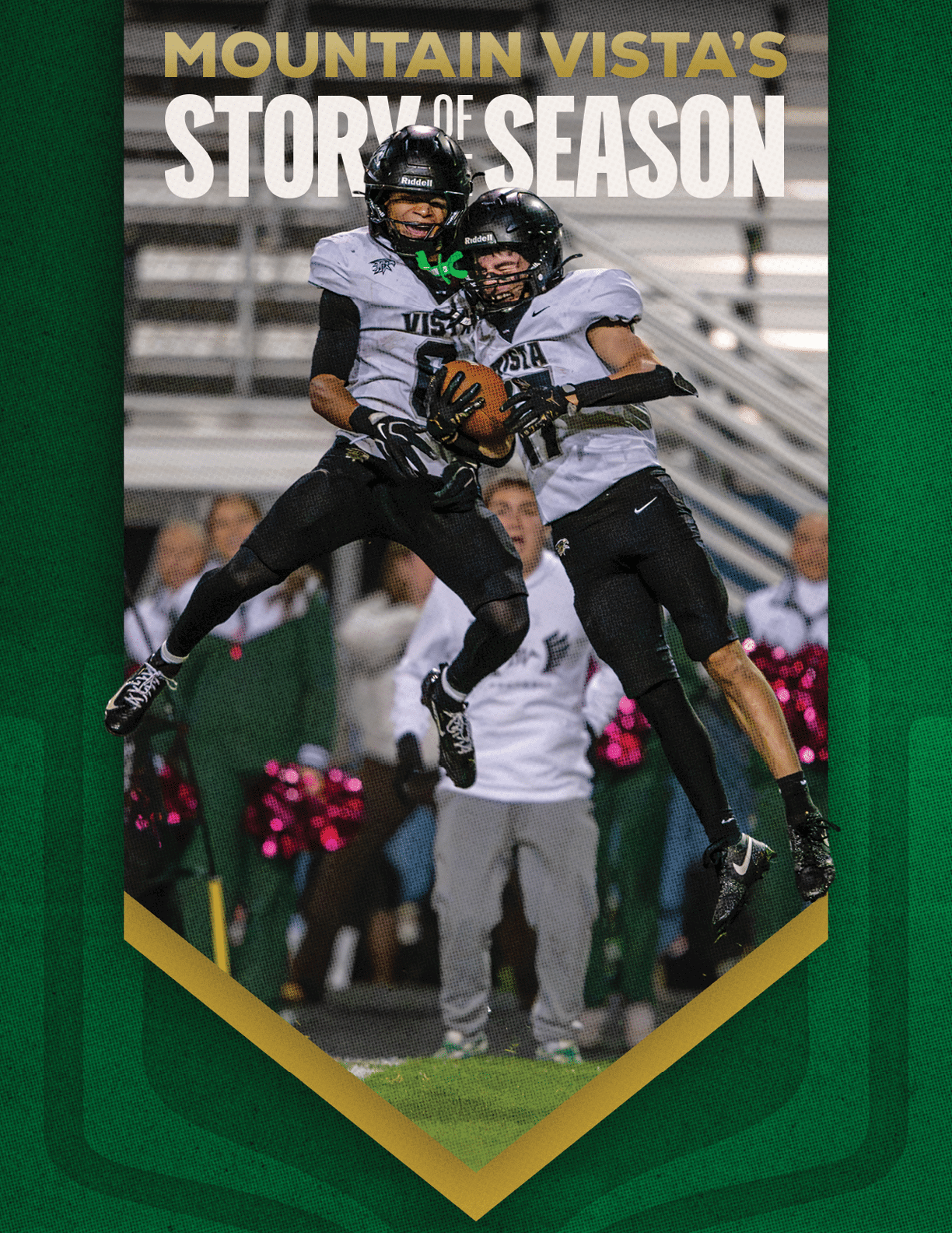 Two people in football uniforms jump in the air celebrating on a field with a blurred crowd and cheerleaders in the background under the text “Mountain Vista's Story of Season." Description generated by AI