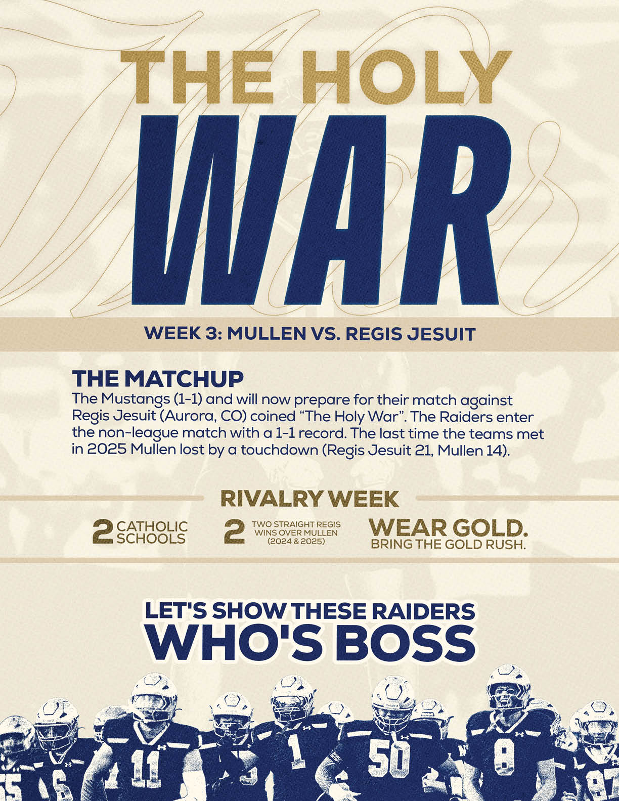 The graphic promotes a high school football rivalry called “The Holy War" between Mullen and Regis Jesuit, featuring team information, rivalry history, and a group of football players in uniform. Description generated by AI