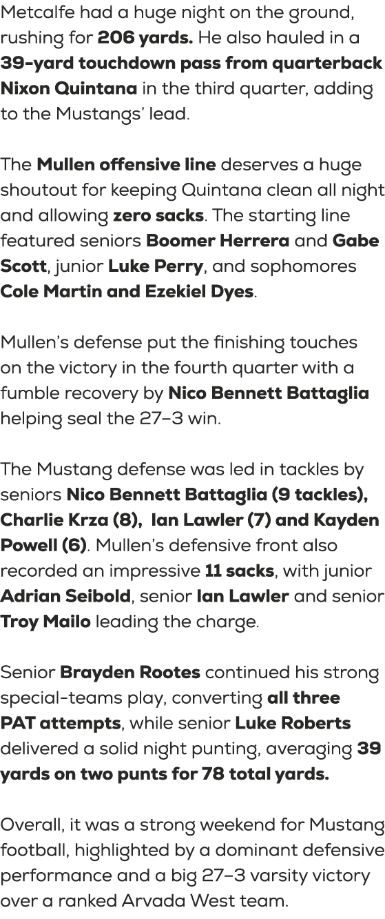 Metcalfe had a huge night on the ground, rushing for 206 yards. He also hauled in a 39 yard touchdown pass from quart...