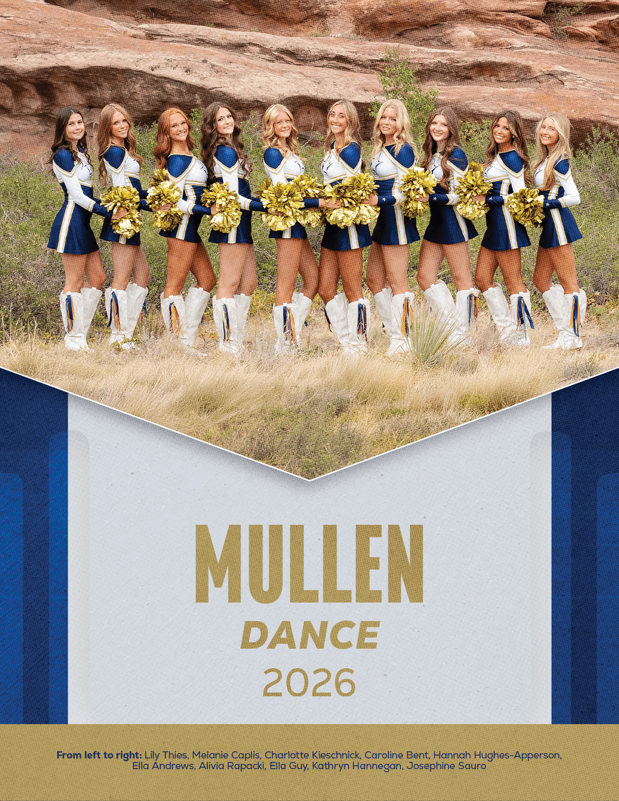 A group of ten people dressed in matching blue and white dance uniforms with white boots and holding gold pom-poms stand in a line outdoors in front of a rocky background above text that reads Mullen Dance 2026. Description generated by AI