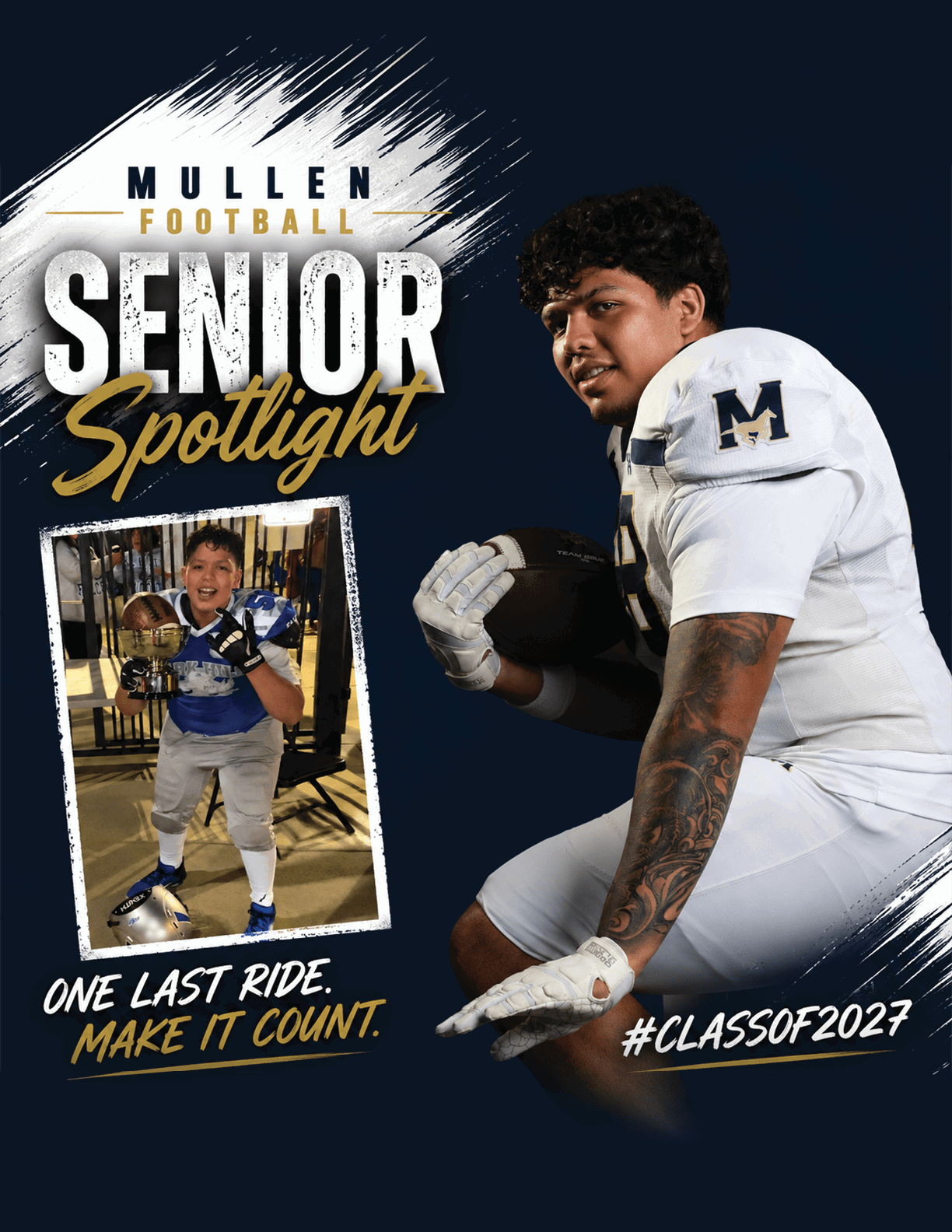 A person in a white football uniform with an “M" on the sleeve is holding a football in a running pose next to a smaller photo of a child in a blue football uniform holding a trophy, with text highlighting a senior football spotlight and the hashtag class of 2027. Description generated by AI