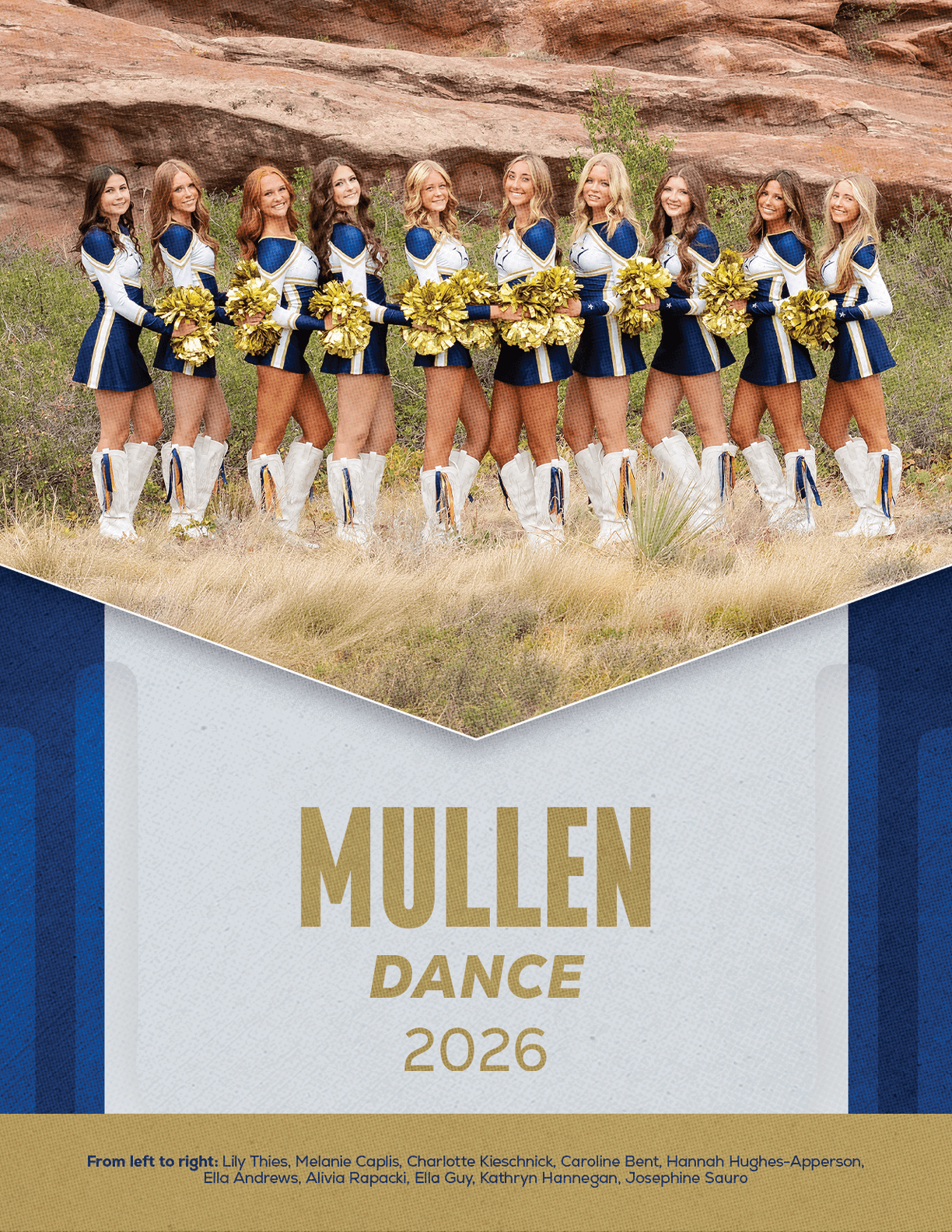 A group of ten people dressed in matching blue and white dance uniforms with white boots and holding gold pom-poms stand in a line outdoors in front of a rocky background above text that reads Mullen Dance 2026. Description generated by AI