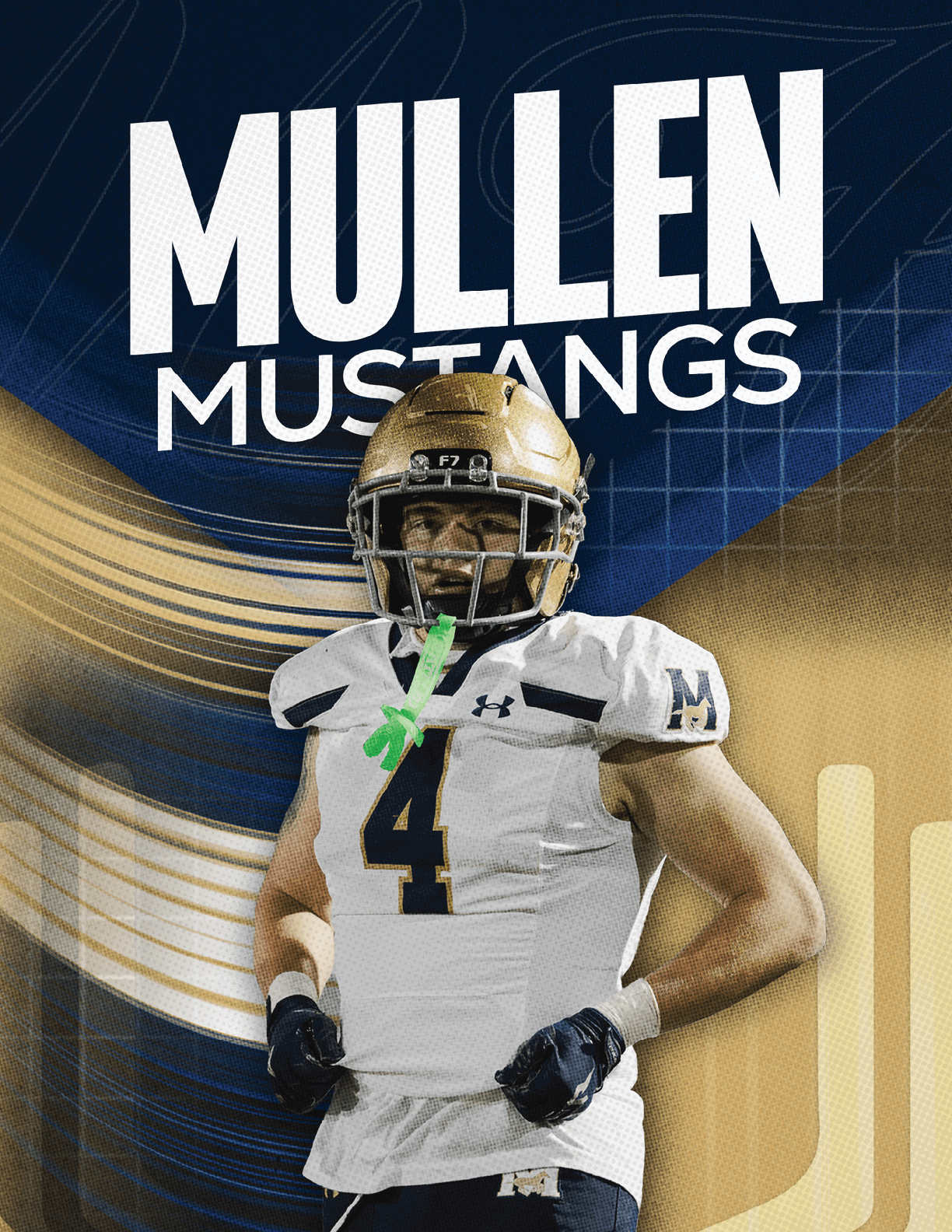 A person wearing a gold football helmet and white Mullen Mustangs jersey with the number 4 stands confidently against a blue and gold background with the text Mullen Mustangs above. Description generated by AI