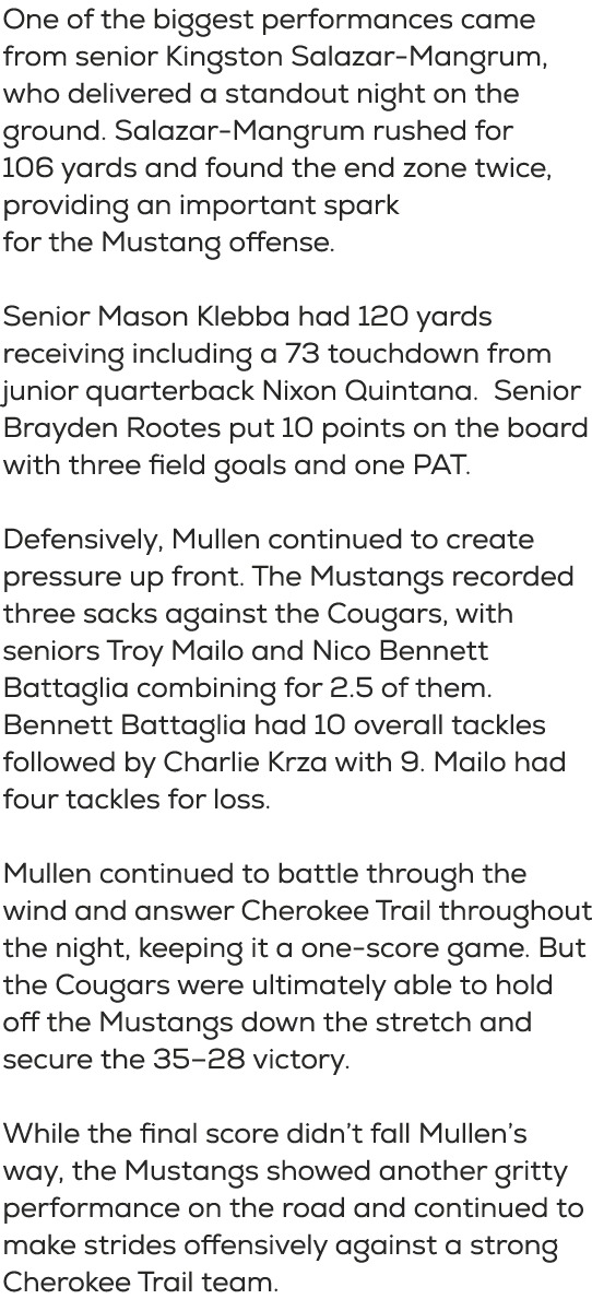 One of the biggest performances came from senior Kingston Salazar Mangrum, who delivered a standout night on the grou...