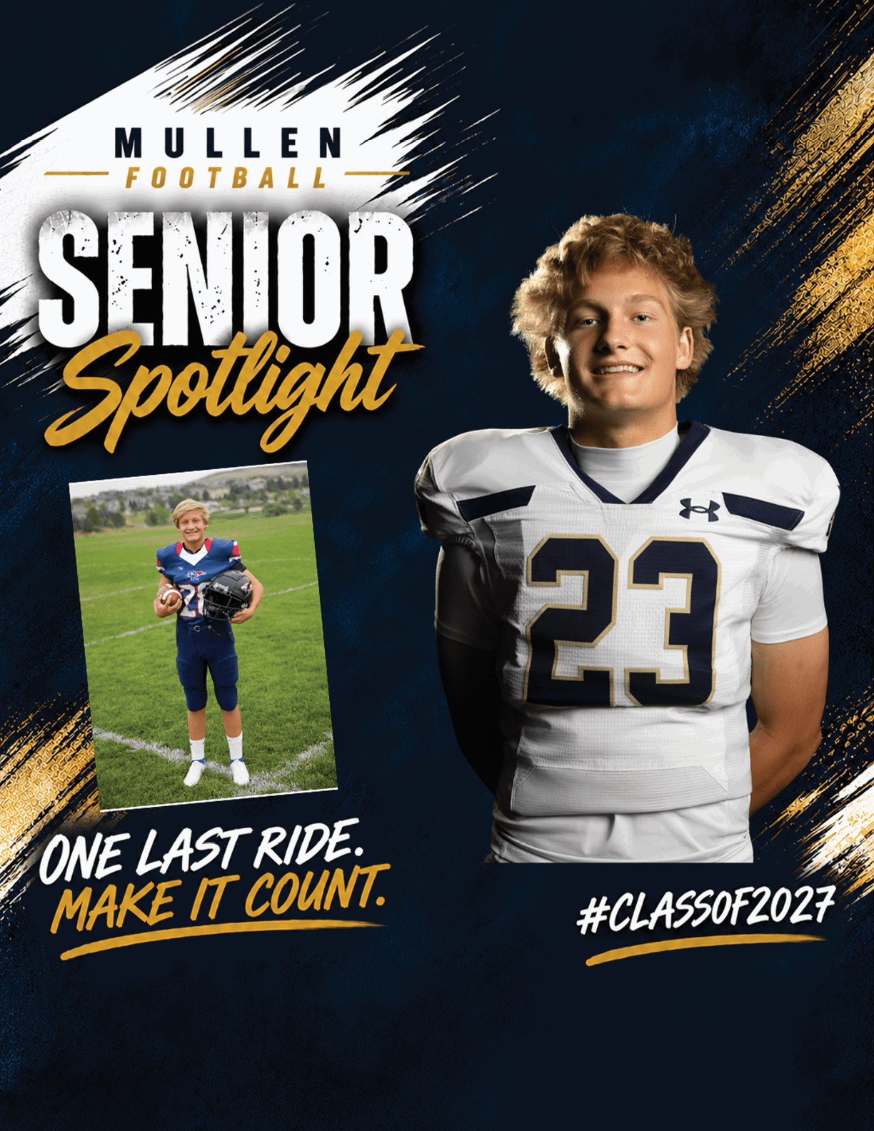 A person wearing a white football uniform with the number 23 stands smiling next to a smaller photo of the same person in a blue football uniform holding a helmet on a grassy field, with text highlighting a senior football spotlight and the class of 2027. Description generated by AI