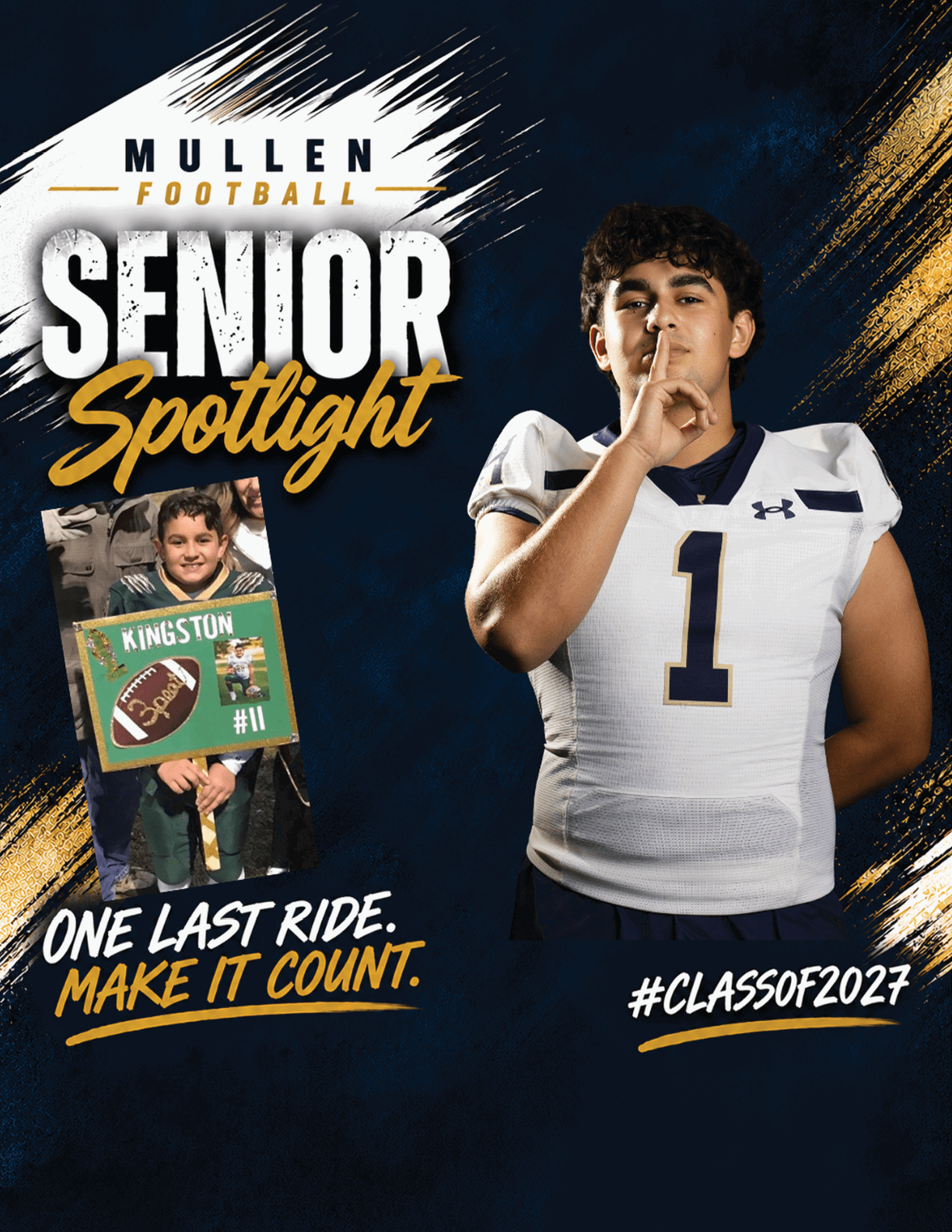 A person in a football uniform with the number one is making a shushing gesture next to a smaller photo of a child holding a sign with a football and the name Kimlston, with text highlighting a senior football spotlight and the class of 2027. Description generated by AI