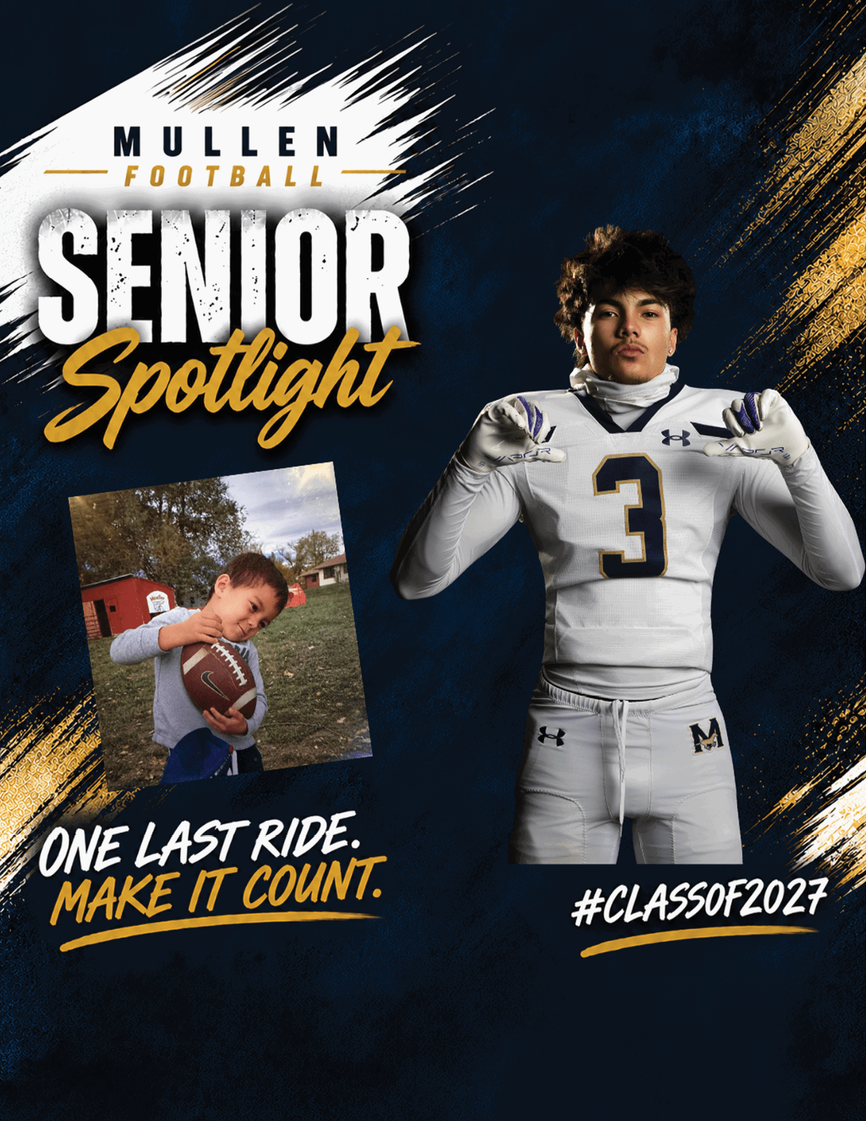 A person in a football uniform poses confidently next to a smaller photo of a child holding a football with text highlighting a senior football spotlight and class of 2027. Description generated by AI