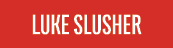 Luke Slusher