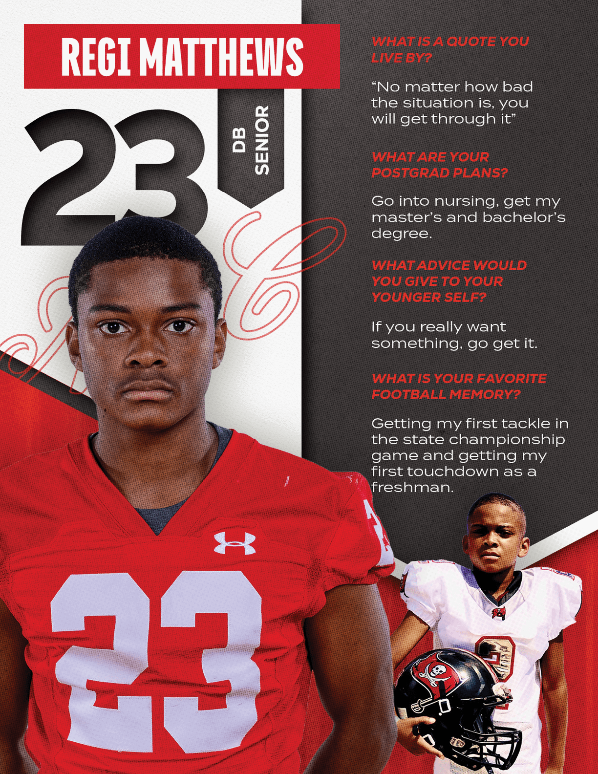 A sports graphic features a person in a red football jersey with the number 23 and the name Regi Matthews, along with text about their senior status, postgrad plans, advice, and favorite football memory. Description generated by AI