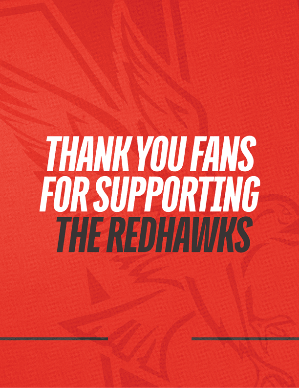 Thank you message in bold white and black text on a red background with a faint image of a hawk, expressing gratitude to fans for supporting the Redhawks. Description generated by AI