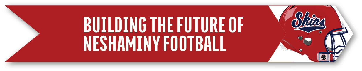 Building the Future of Neshaminy Footbal