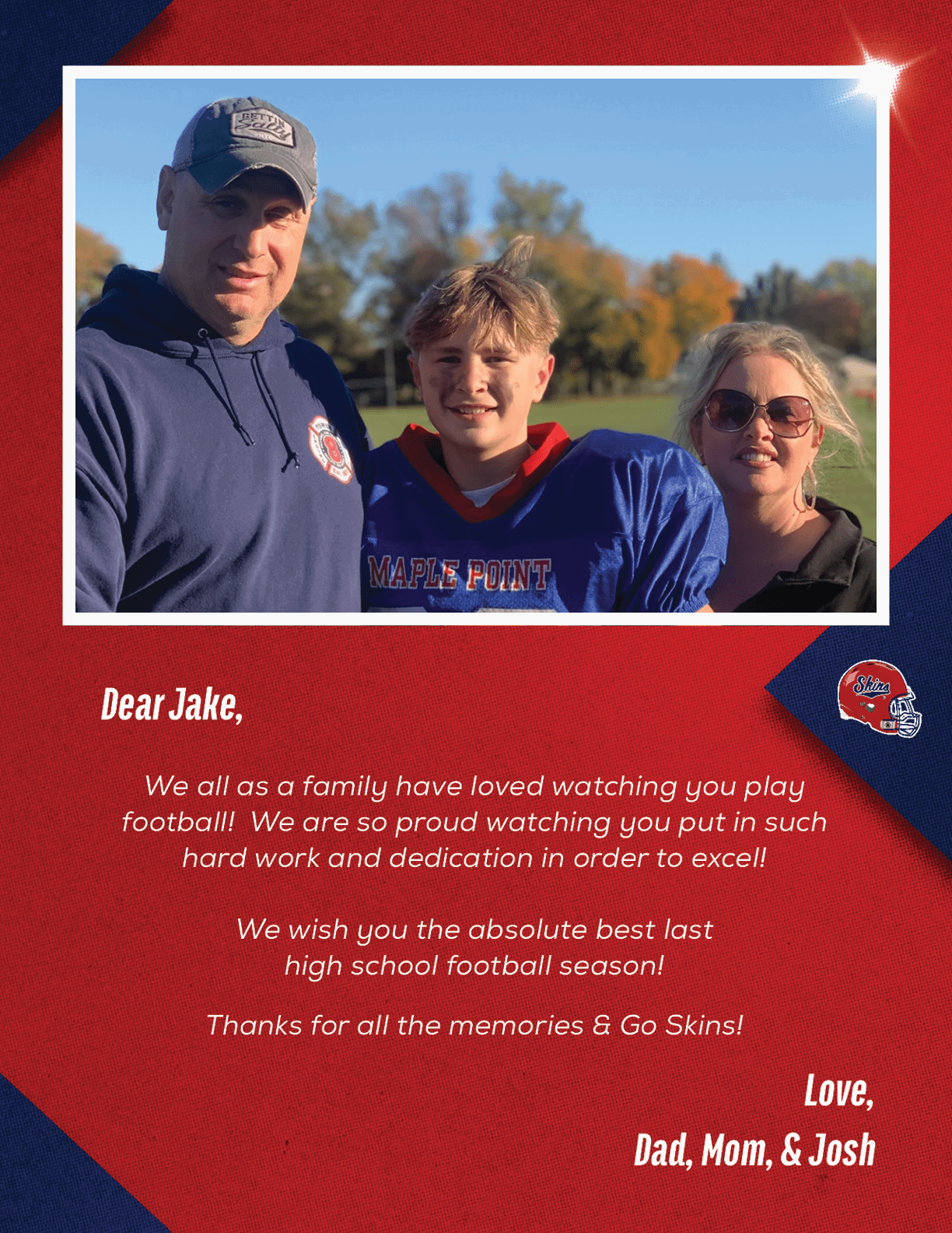 Three people stand outdoors on a sunny day with fall foliage in the background, one wearing a blue football jersey and the others dressed casually, accompanied by a red and blue graphic with a heartfelt message about football and family. Description generated by AI