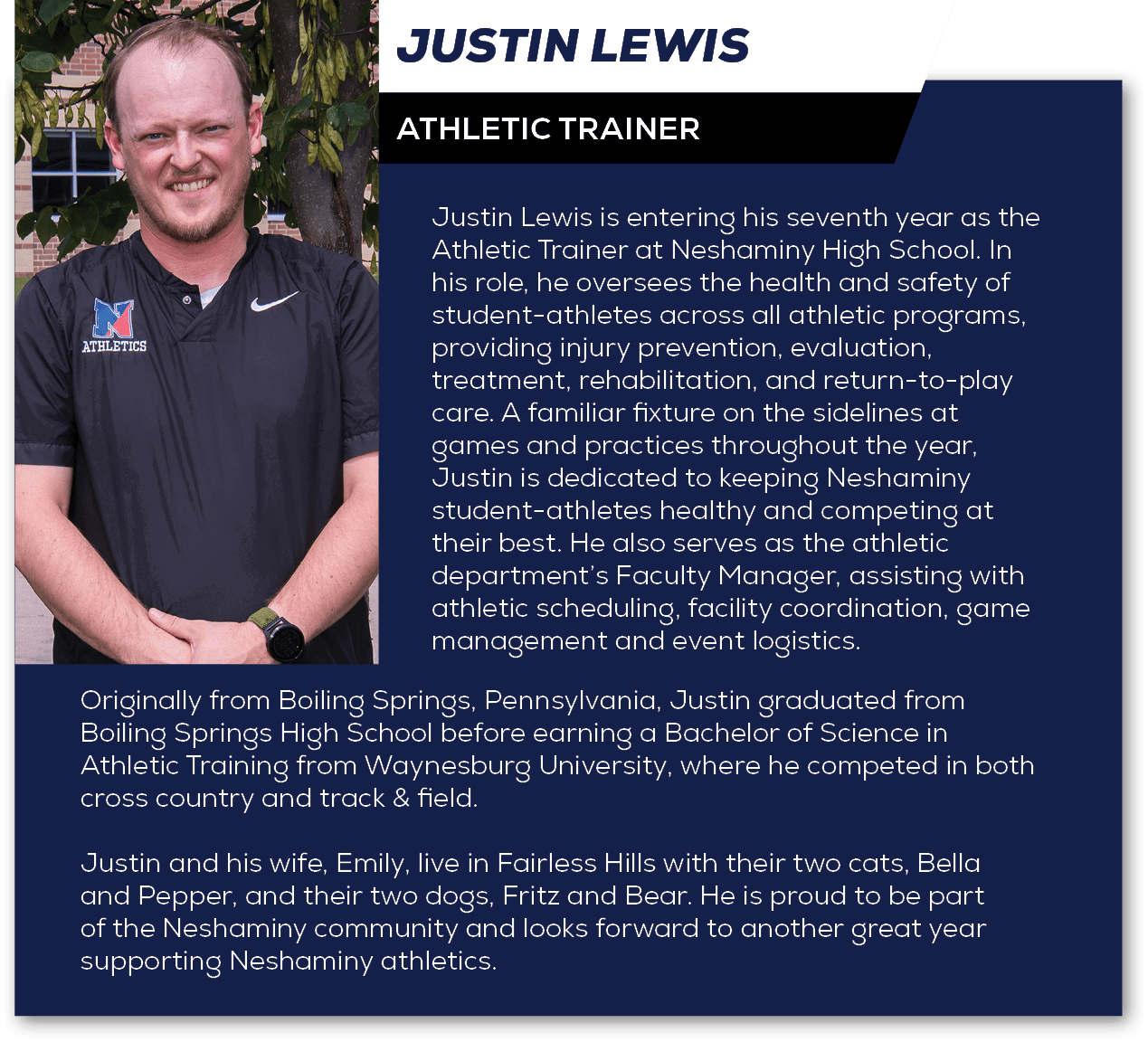 Originally from Boiling Springs, Pennsylvania, Justin graduated from Boiling Springs High School before earning a Bac...