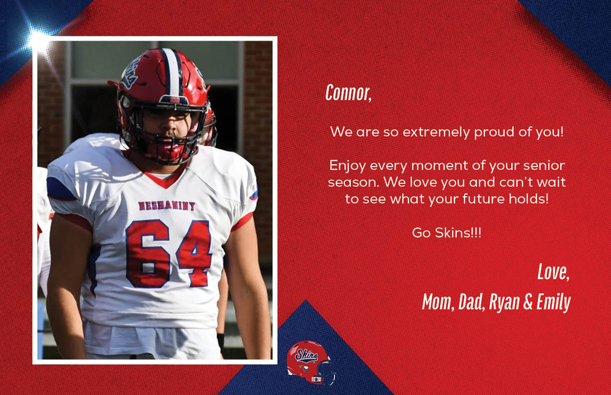 A person wearing a football uniform with the number 64 stands next to a red background with a message expressing pride and love for Connor's senior season from family members. Description generated by AI