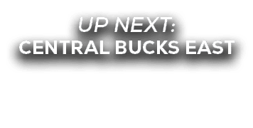 UP NEXT: central bucks east