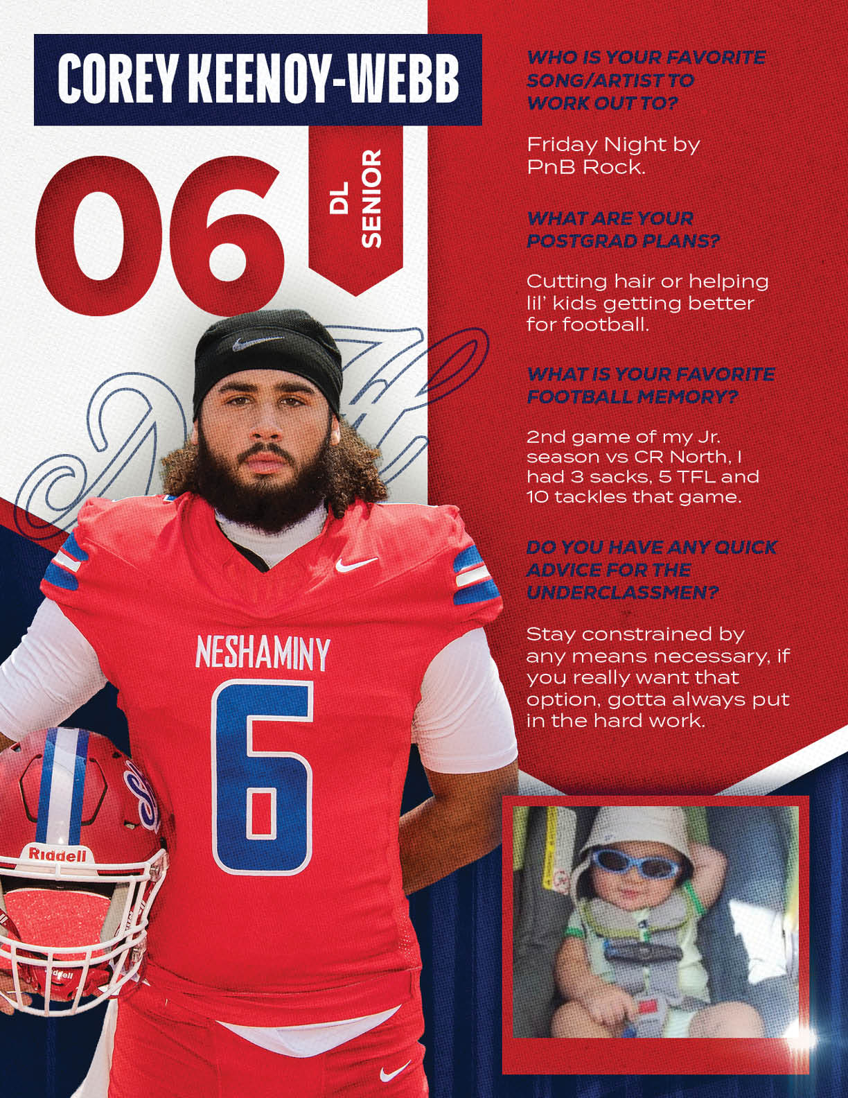 An adult wearing a red football uniform with the number six and holding a helmet stands next to a small photo of a newborn wearing sunglasses and a hat in a car seat, accompanied by text about favorite songs, plans, football memories, and advice for underclassmen. Description generated by AI