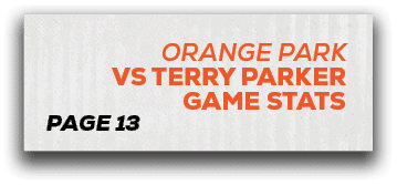 page 13,Orange park vs terry parker game stat