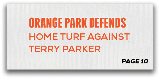page 10,Orange Park Defends Home Turf Against Terry Parke