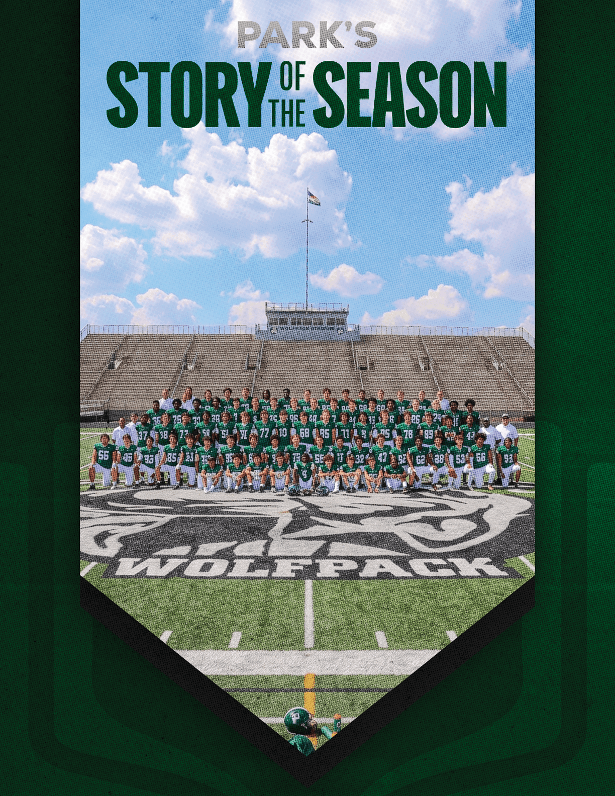 A large group of people wearing green sports uniforms pose together on a football field with stadium bleachers and a blue sky with clouds in the background, with text above reading “Park's Story of the Season." Description generated by AI