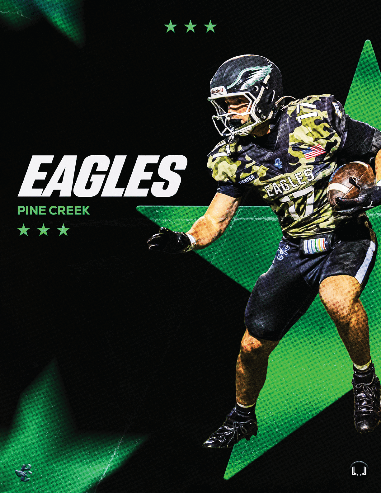 A person in a camouflage football uniform and helmet is running with a football against a black background with green stars and the text Eagles Pine Creek. Description generated by AI
