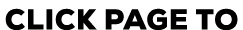CLICK PAGE TO