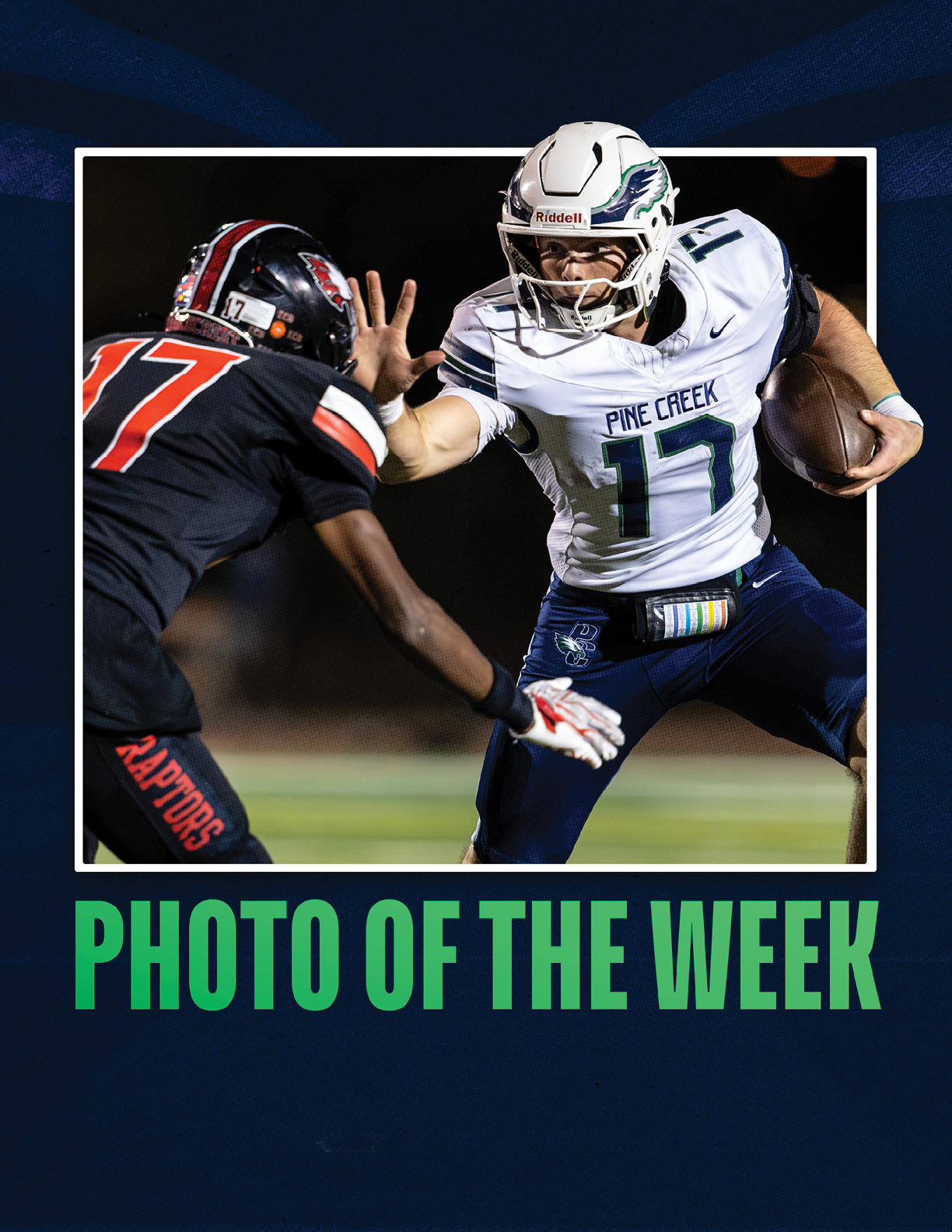 Two people in football uniforms are engaged in a play on the field with one holding the ball and the other reaching out to block or tackle, with the text “PHOTO OF THE WEEK" below. Description generated by AI