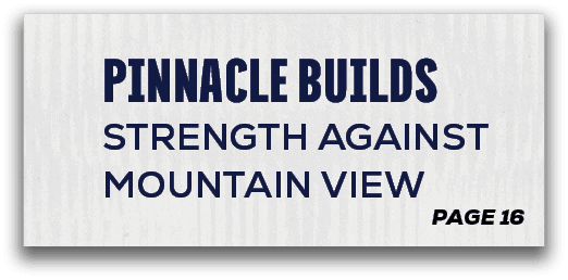 page 16,Pinnacle Builds Strength Against Mountain Vie