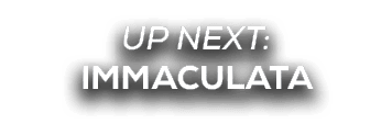 UP NEXT: immaculata