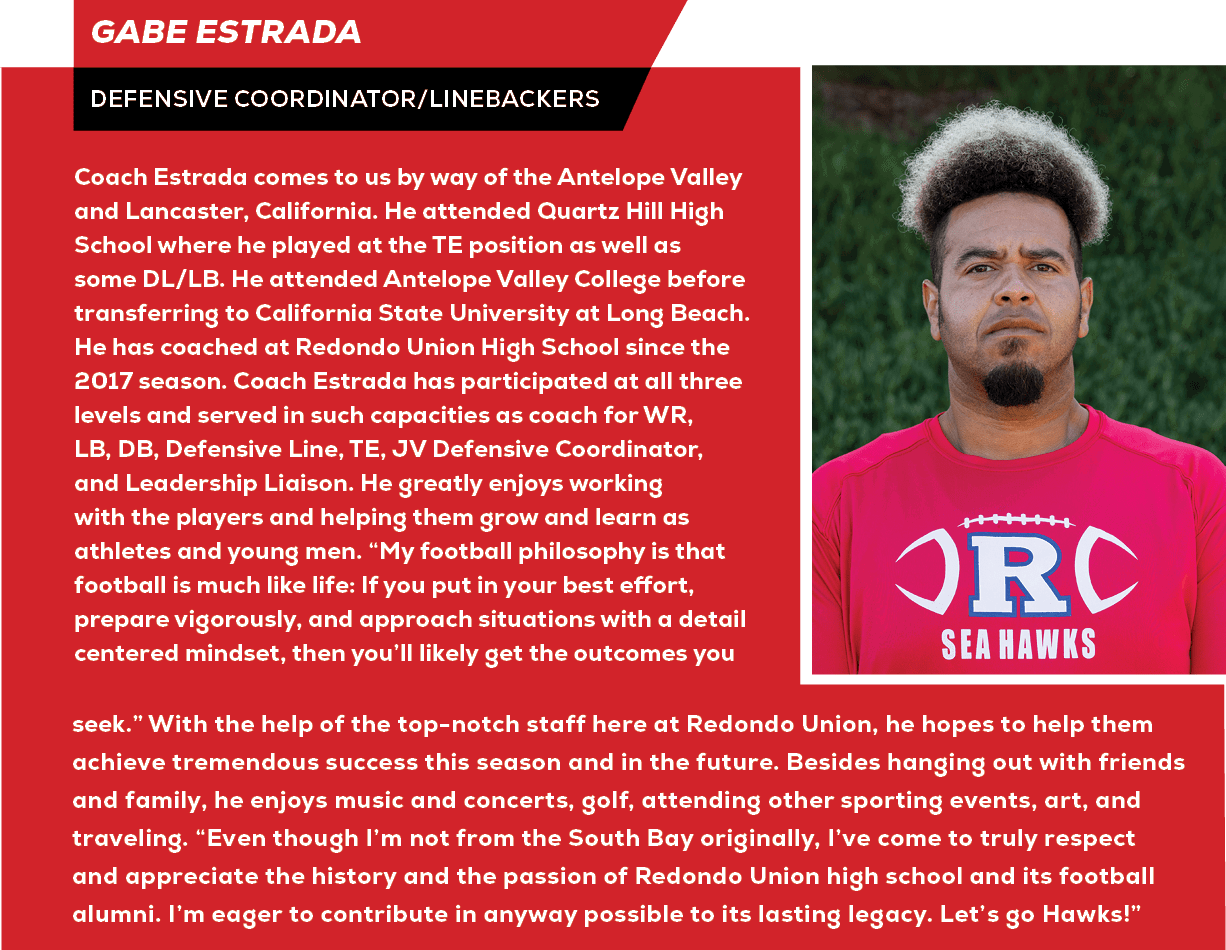 seek.” With the help of the top notch staff here at Redondo Union, he hopes to help them achieve tremendous success t...