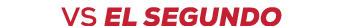 vs el segundo