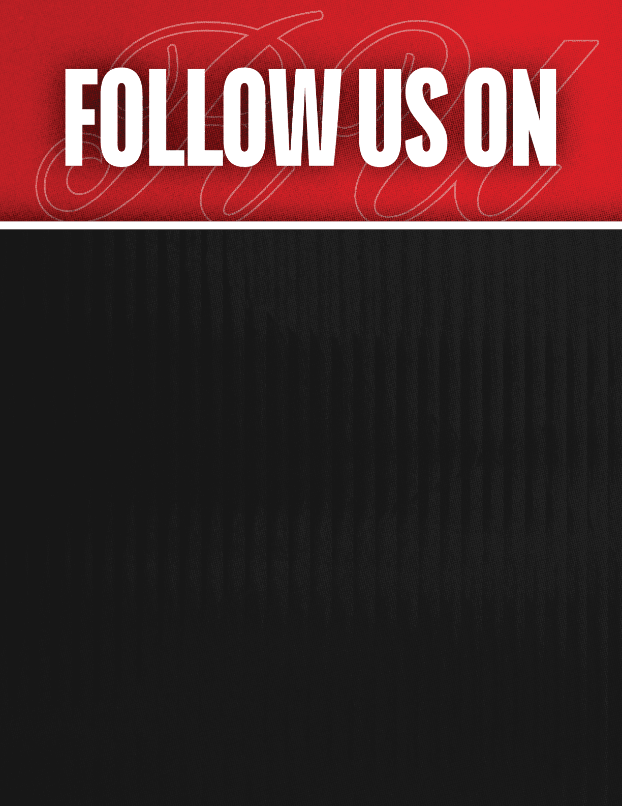 A black and red sign that says Follow Us On. Description generated by AI