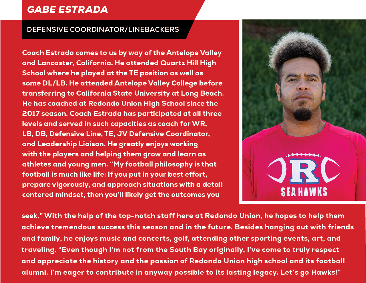 seek.” With the help of the top notch staff here at Redondo Union, he hopes to help them achieve tremendous success t...