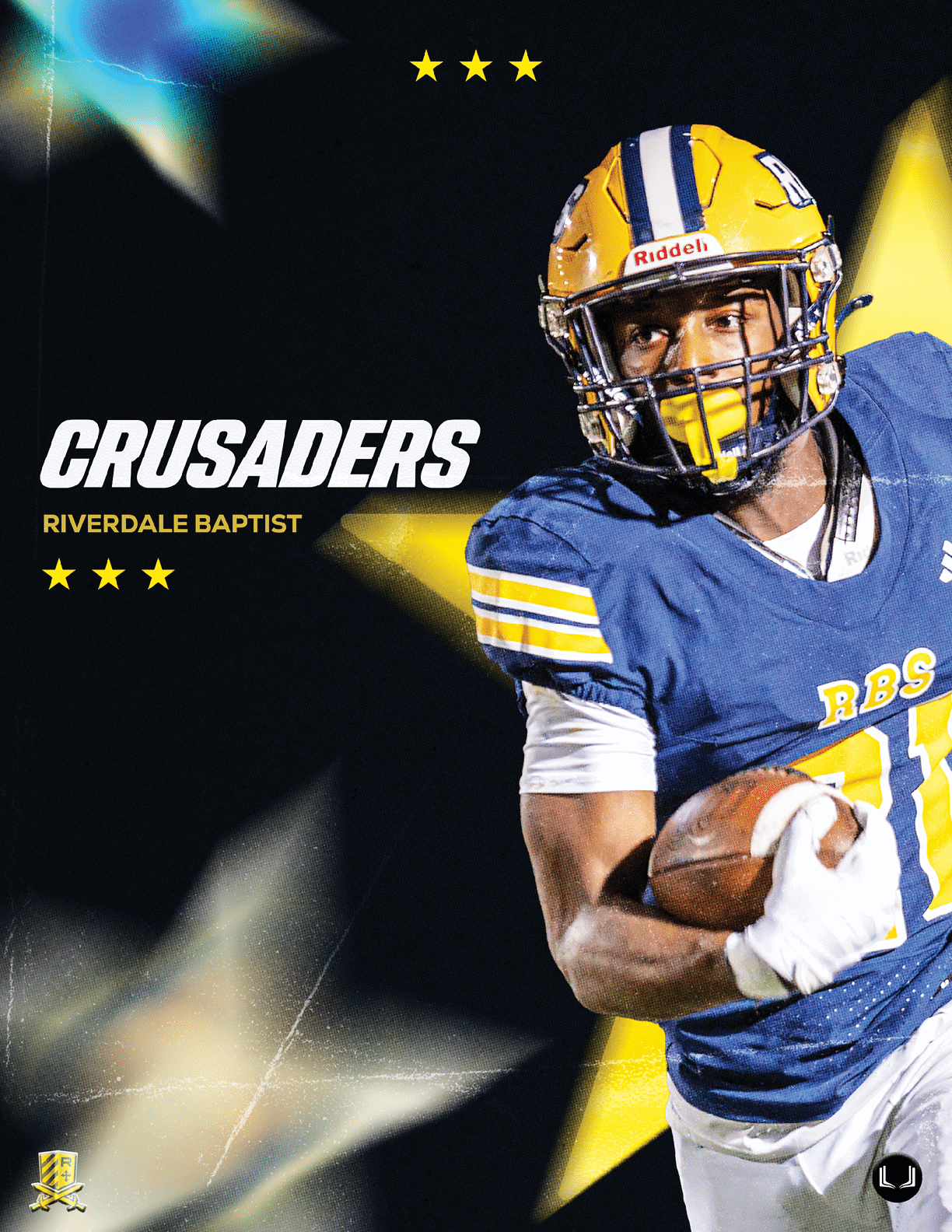 A person wearing a blue and yellow football uniform and helmet is holding a football with the text Crusaders Riverdale Baptist and star graphics in the background. Description generated by AI