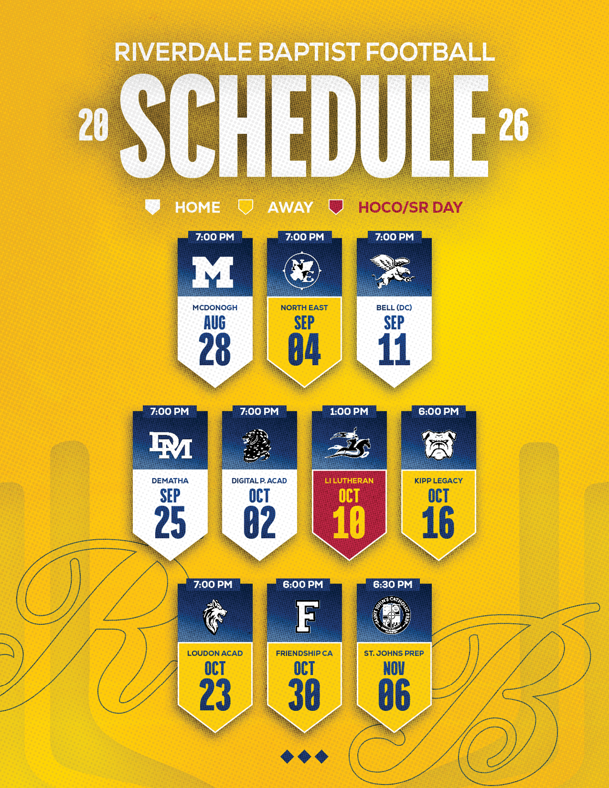 The Riverdale Baptist Football 2026 schedule is displayed on a yellow background with game dates, times, and opponents, highlighting home, away, and homecoming games. Description generated by AI