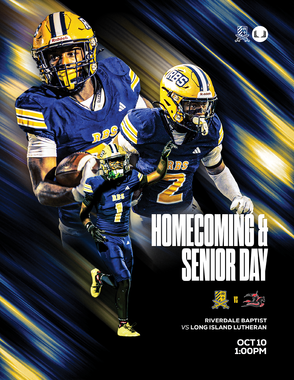 Three athletes in blue and yellow football uniforms are featured with text announcing a homecoming and senior day event at Riverdale Baptist with a game time. Description generated by AI