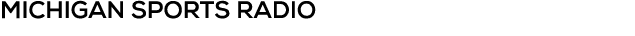 Michigan Sports Radio