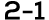 2 1