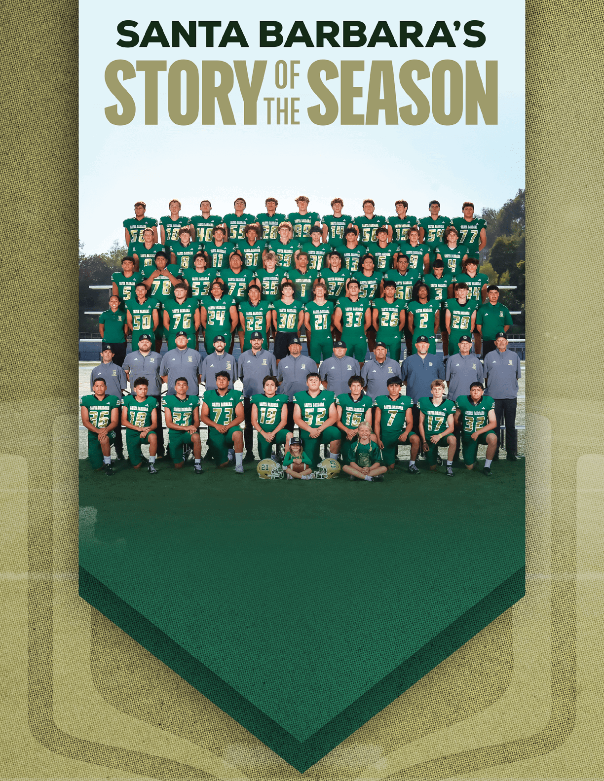 A large group of people wearing green sports uniforms and gray jackets pose together on a field under the text Santa Barbara's Story of the Season. Description generated by AI