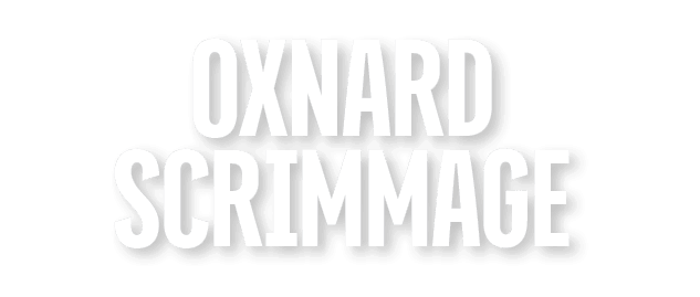 OXNARD scrimmage