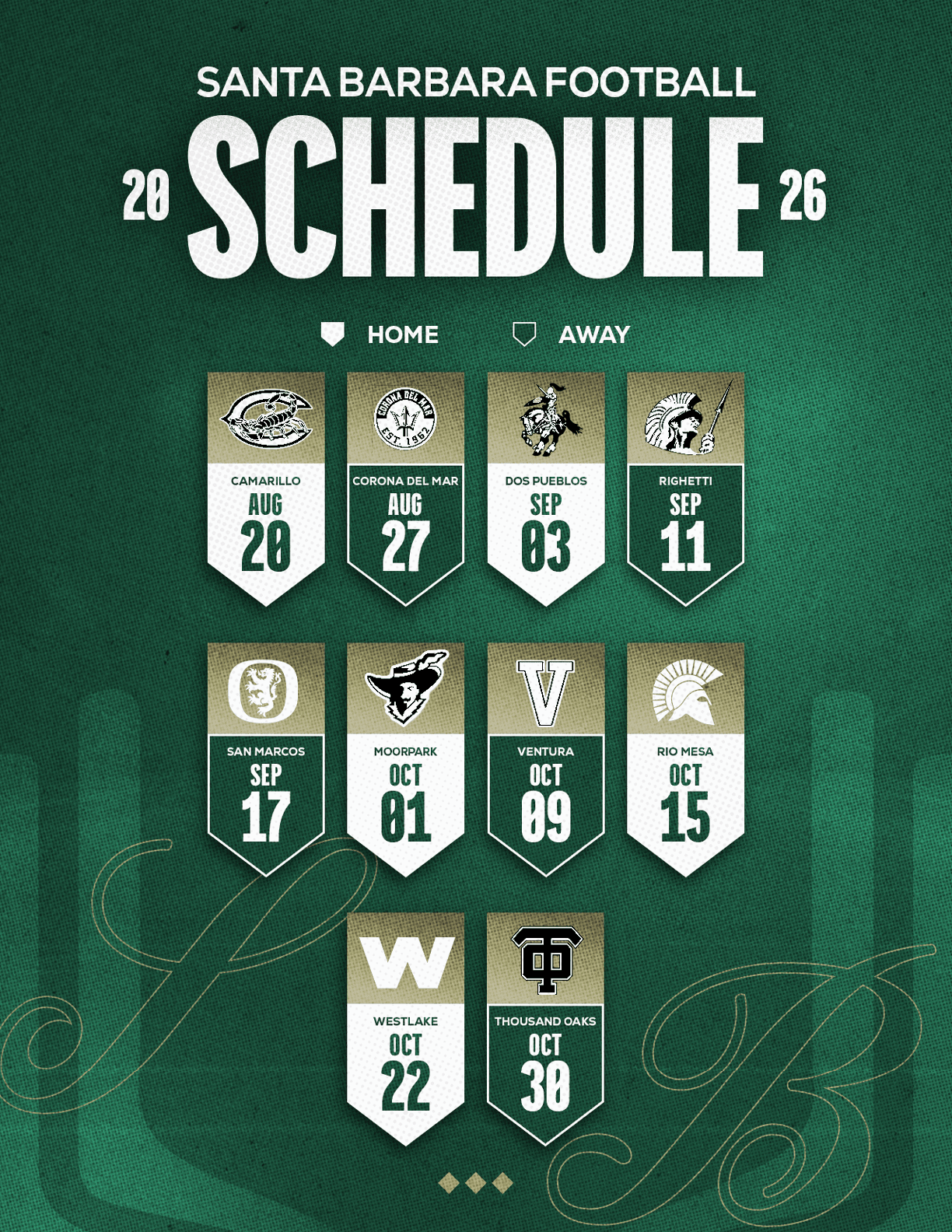 Santa Barbara Football 2026 schedule displayed on a green textured background with team logos and dates for home and away games. Description generated by AI