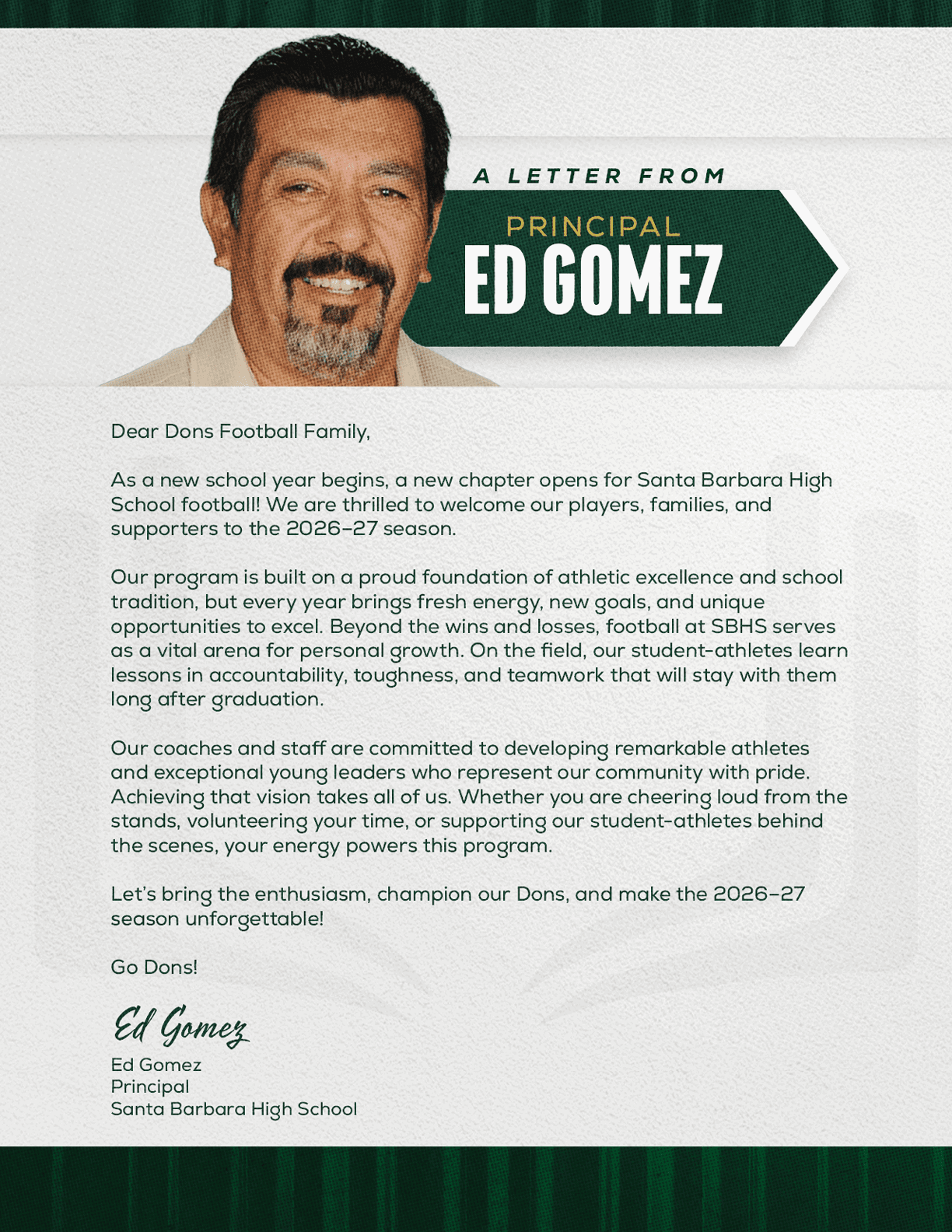 A formal letter from a smiling adult person identified as Principal Ed Gomez of Santa Barbara High School, addressing the school's football family about the upcoming season and program goals. Description generated by AI