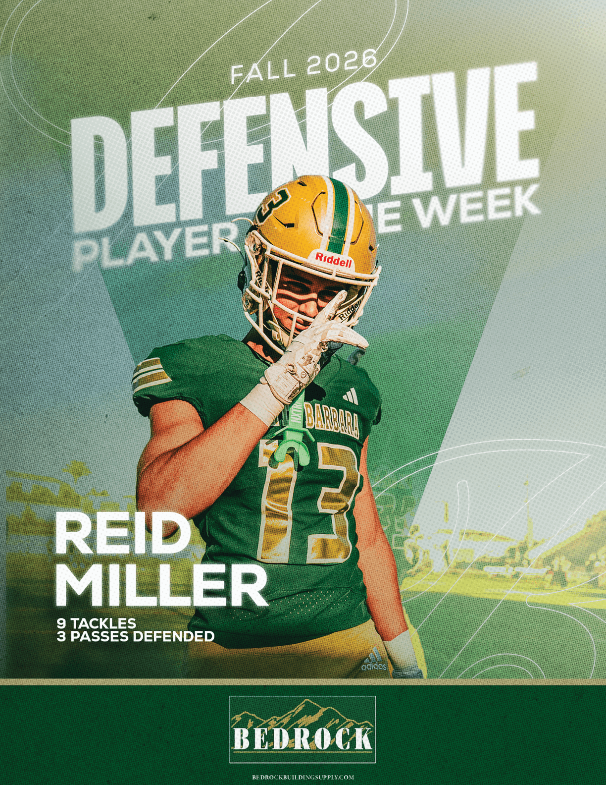 A person in a green and yellow football uniform with the number 13 is posing with one hand near their face under the text announcing them as the Fall 2026 Defensive Player of the Week, Reid Miller, with stats for tackles and passes defended. Description generated by AI