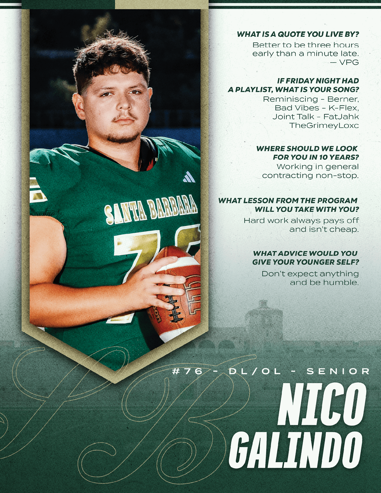 An adult wearing a green football jersey with the number 76 is holding a football and standing next to a text panel with personal quotes and the name Nico Galindo. Description generated by AI