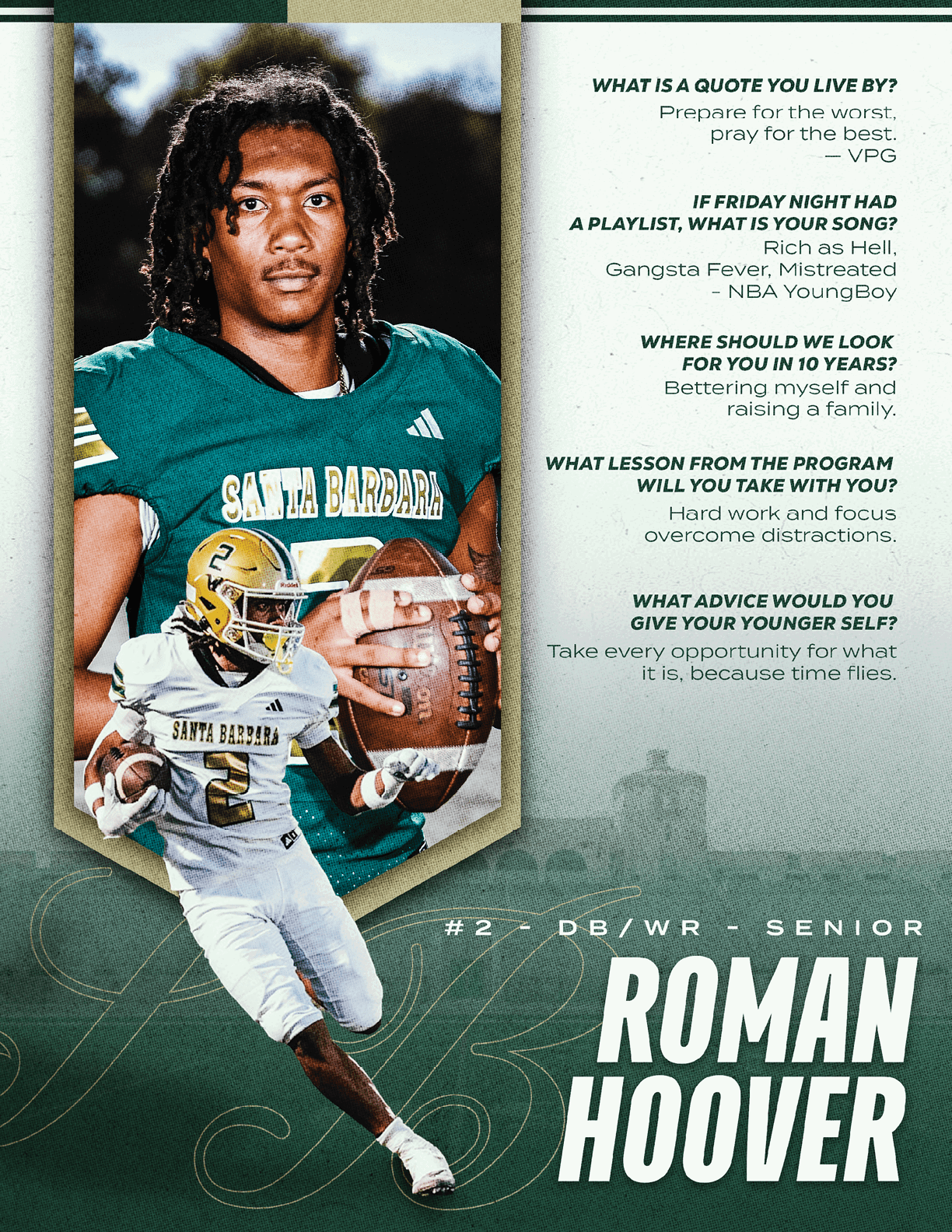 A person in a green football jersey holding a football is overlaid with an action shot of the same person in a white football uniform running with the ball, alongside text featuring personal quotes and the name Roman Hoover. Description generated by AI
