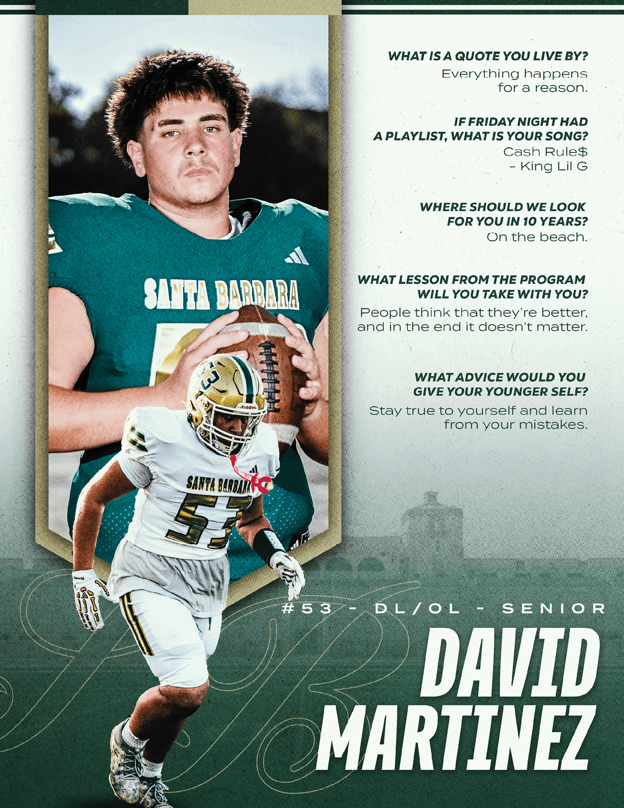 A senior football player named David Martinez is shown in a dynamic action pose wearing a white Santa Barbara uniform with the number 53, alongside a portrait of the same player in a green jersey and a text section with personal quotes and reflections. Description generated by AI