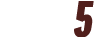 5 
